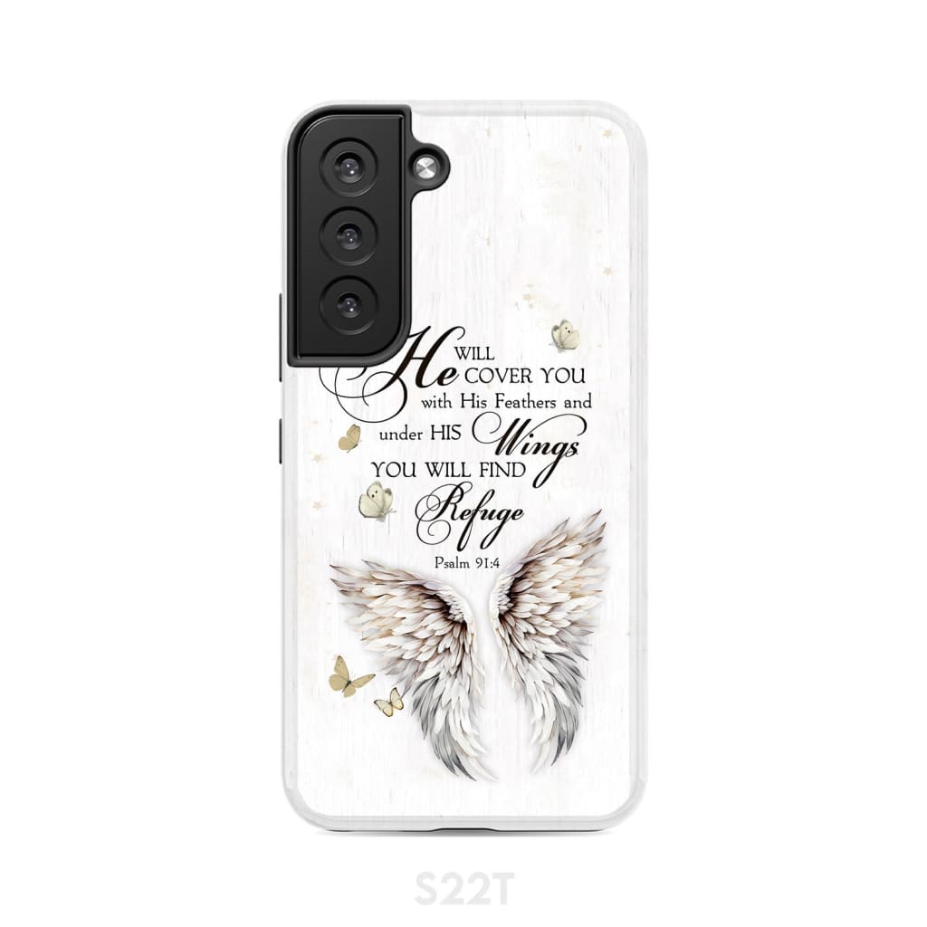 Psalm 91:4 He Will Cover You With His Feathers Phone Case Samsung Galaxy S22 / Tough