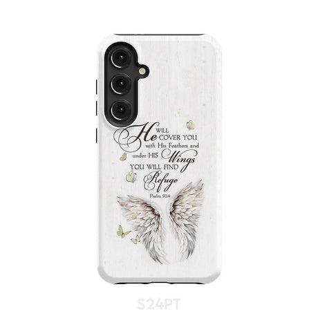 Psalm 91:4 He Will Cover You With His Feathers Phone Case Samsung Galaxy S24 Plus / Tough