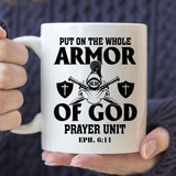 Put On The Whole Armor Of God Coffee Mug