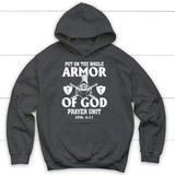 Put on the whole armor of god hoodie Dark Heather / S