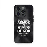 Put on the whole armor of God phone case