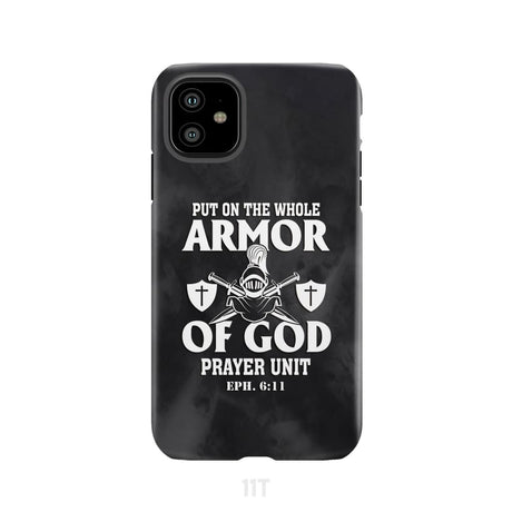 Put on the whole armor of God phone case iPhone 11 / Tough