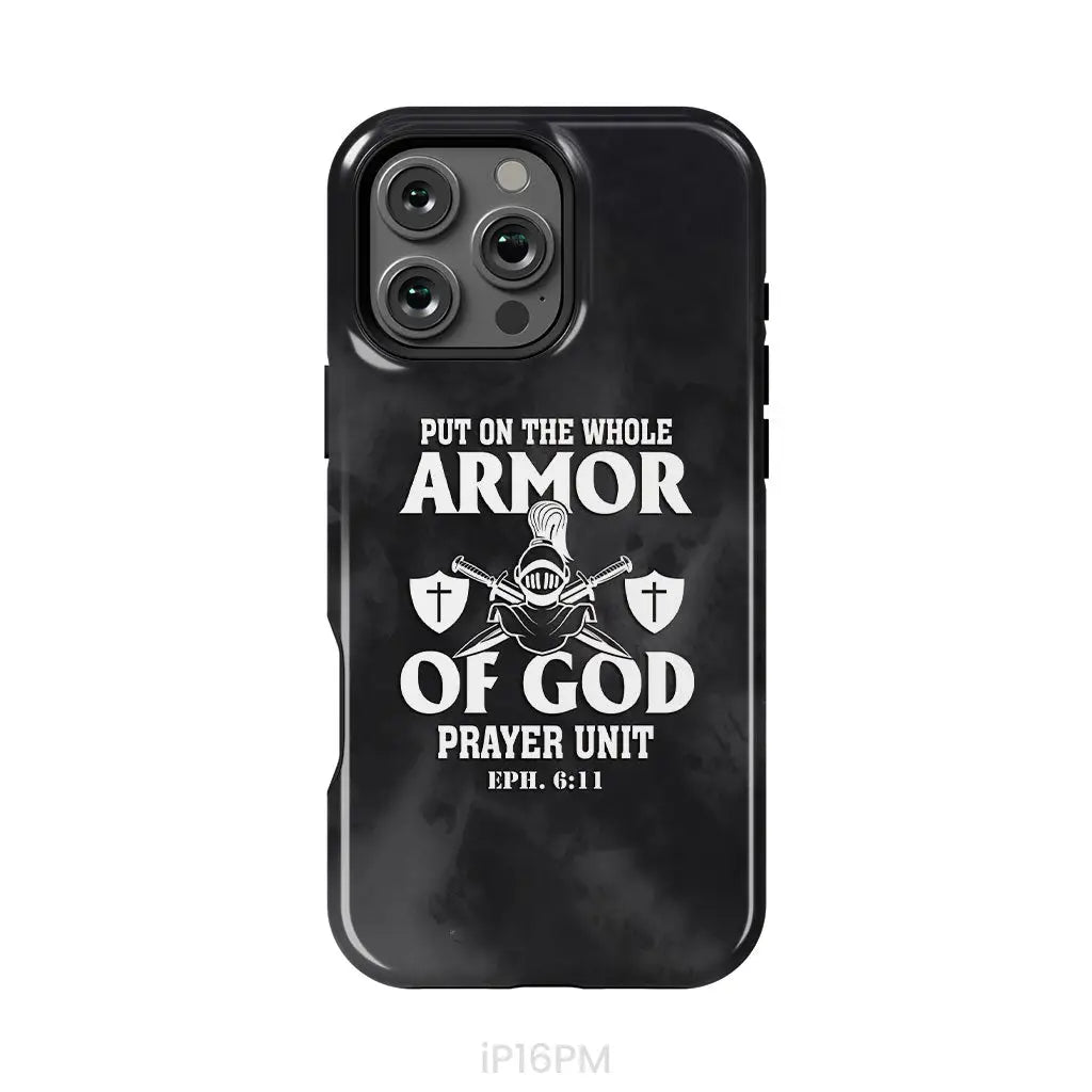 Put On The Whole Armor Of God Phone Case, Christian Bible Verse Gift Put On The Whole Armor Of God Phone Case, Christian Bible Verse Gift