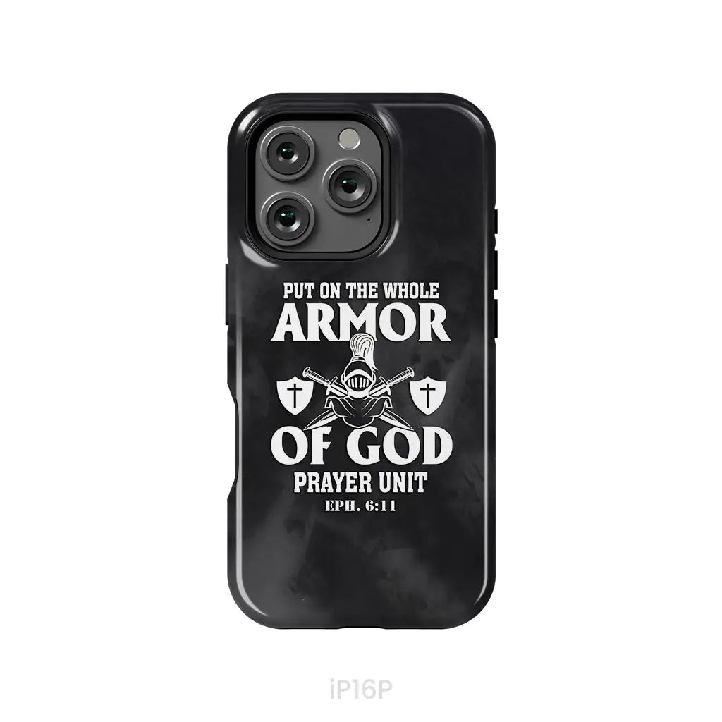Put On The Whole Armor Of God Phone Case iPhone 16 Pro / Tough Case