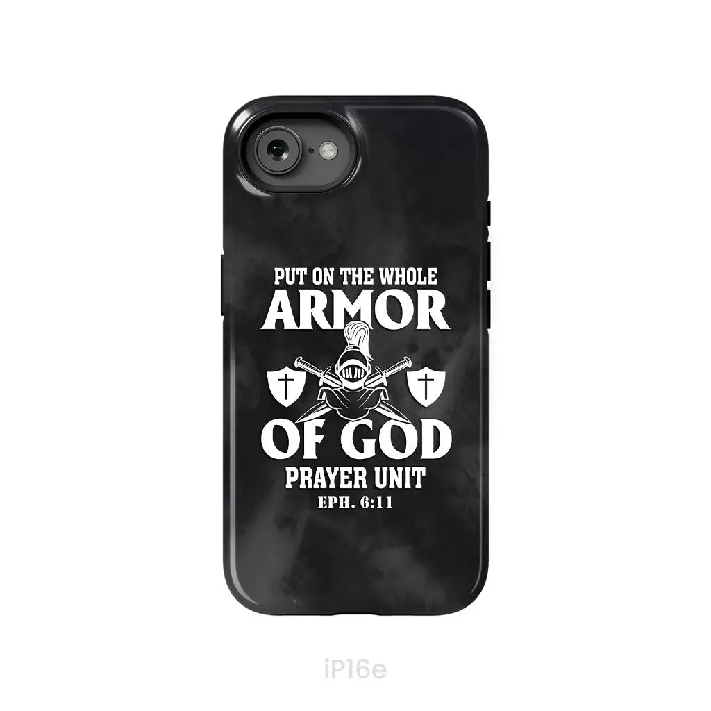Put On The Whole Armor Of God Phone Case iPhone 16e / Tough Case