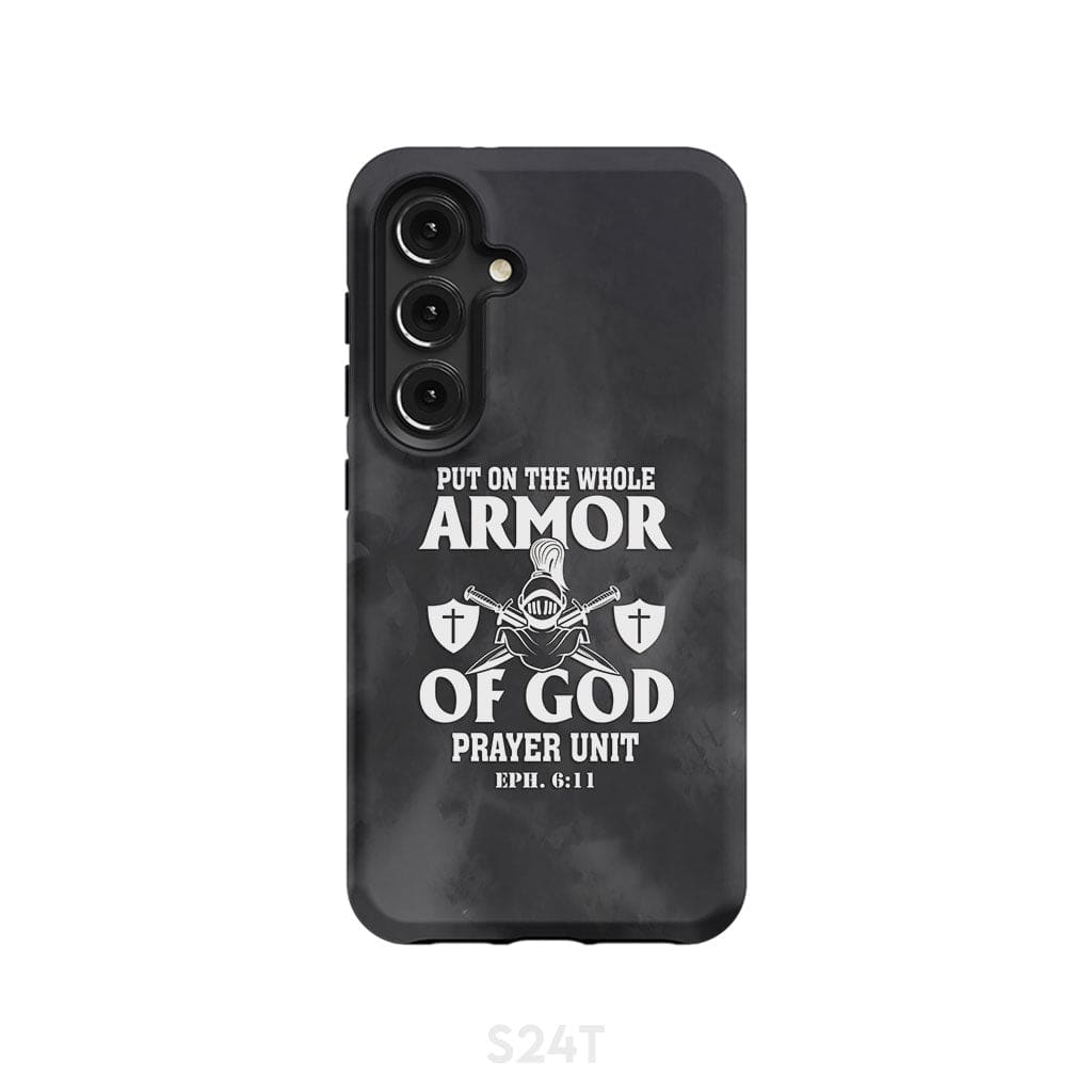 Put on the whole armor of God phone case Samsung Galaxy S24 / Tough