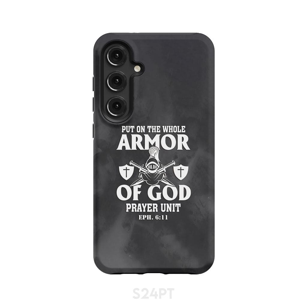 Put on the whole armor of God phone case Samsung Galaxy S24 Plus / Tough