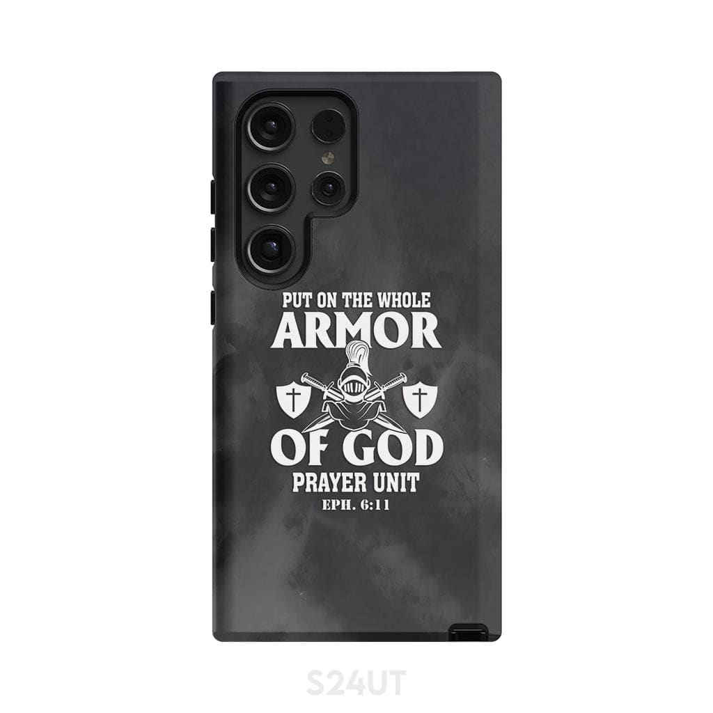 Put on the whole armor of God phone case Samsung Galaxy S24 Ultra / Tough