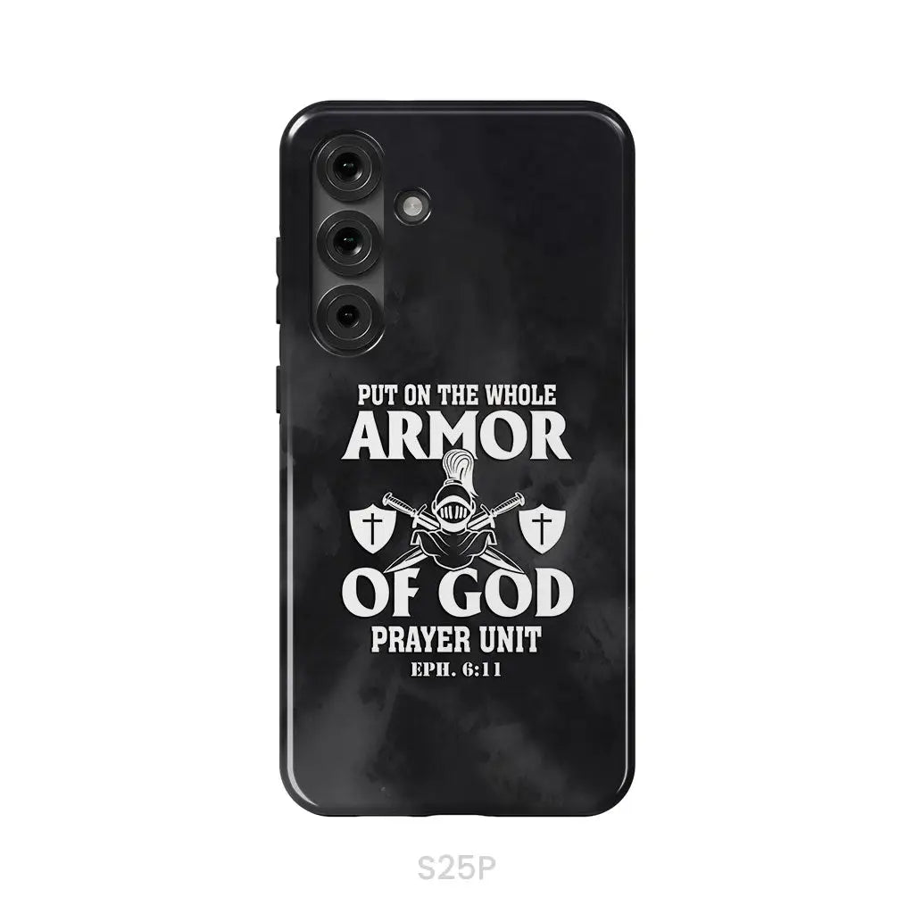 Put On The Whole Armor Of God Phone Case Samsung Galaxy S25 Plus / Tough Case