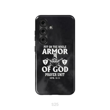 Put On The Whole Armor Of God Phone Case Samsung Galaxy S25 / Tough Case