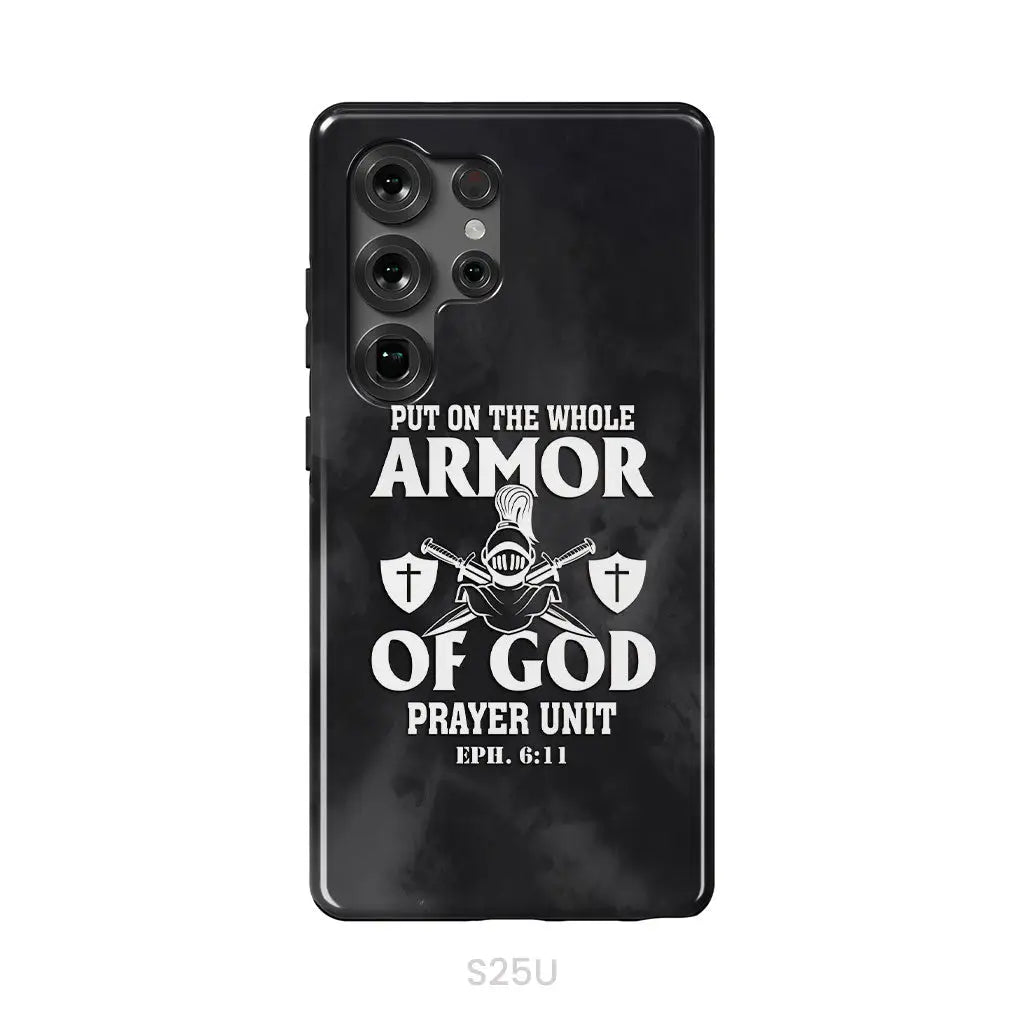 Put On The Whole Armor Of God Phone Case Samsung Galaxy S25 Ultra / Tough Case