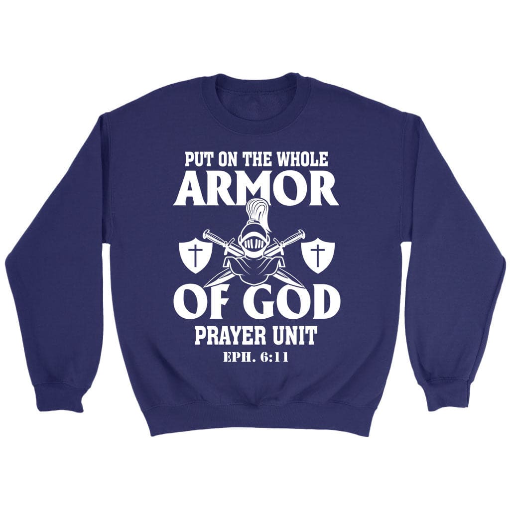 Put on the whole armor of God sweatshirt Purple / S
