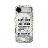 Romans 15:13 May The God Of Hope Fill You With All Joy And Peace Phone Case iPhone 17 Air / Tough Case