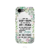 Romans 15:13 May The God Of Hope Fill You With All Joy And Peace Phone Case iPhone 17e / Tough Case