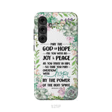 Romans 15:13 May The God Of Hope Fill You With All Joy And Peace Phone Case Samsung Galaxy S25 Plus / Tough Case