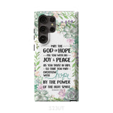 Romans 15:13 May the God of hope fill you with all joy and peace phone case Samsung Galaxy S23 Ultra / Tough