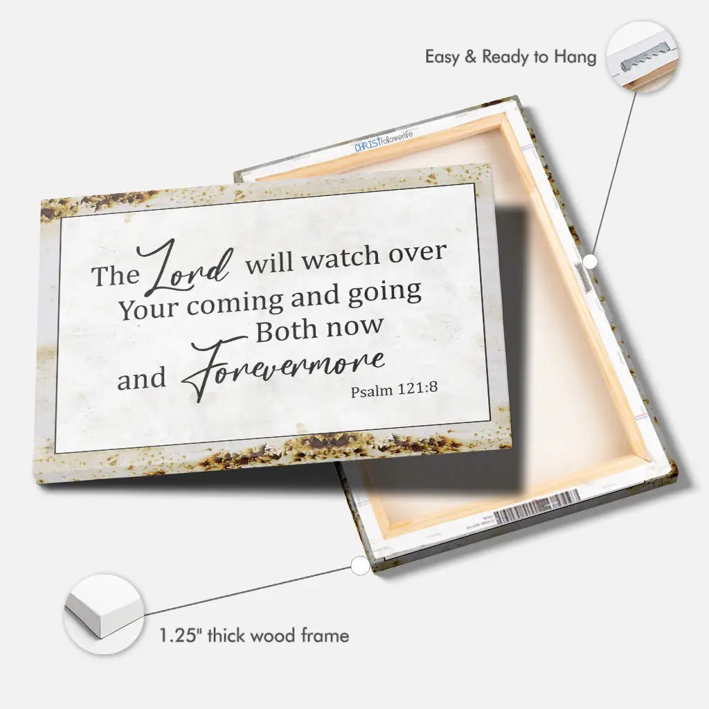 Rustic Christian Wall Art: The Lord Will Watch Over Your Coming Going Canvas Print