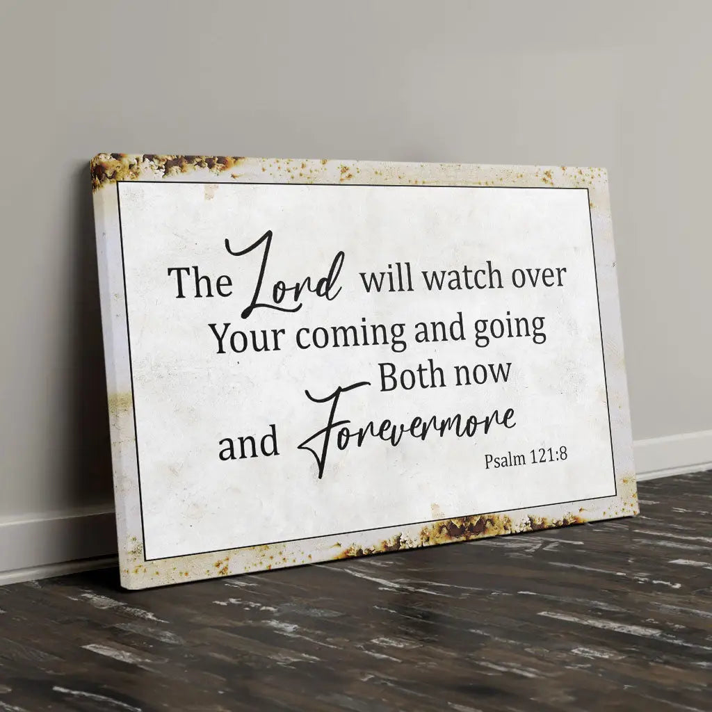 Rustic Christian Wall Art: The Lord Will Watch Over Your Coming Going Canvas Print