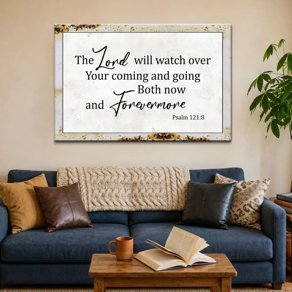 Rustic Christian Wall Art: The Lord Will Watch Over Your Coming Going Canvas Print