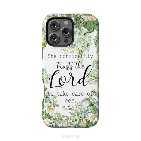 She confidently trusts the lord to take care of her Psalm 112:7 phone case iPhone 16 Pro Max / Tough Case