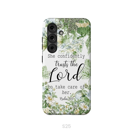She Confidently Trusts The Lord To Take Care Of Her Psalm 112:7 Phone Case Samsung Galaxy S25 / Tough Case
