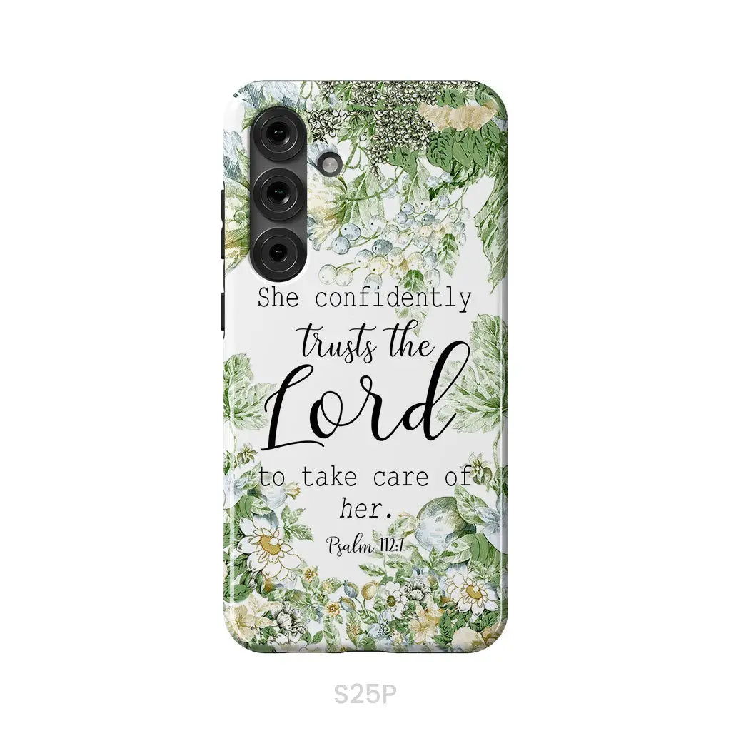 She Confidently Trusts The Lord To Take Care Of Her Psalm 112:7 Phone Case Samsung Galaxy S25 Plus / Tough Case