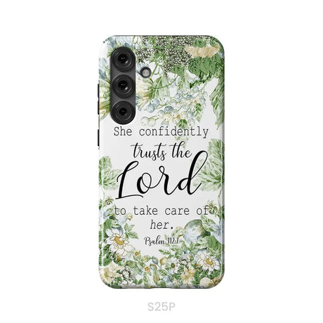 She Confidently Trusts The Lord To Take Care Of Her Psalm 112:7 Phone Case Samsung Galaxy S25 Plus / Tough Case