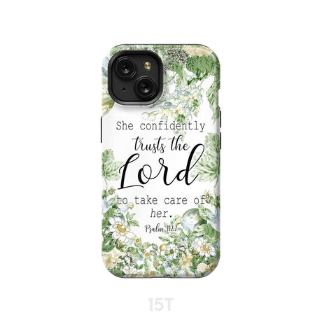 She confidently trusts the lord to take care of her Psalm 112:7 phone case iPhone 15 / Tough