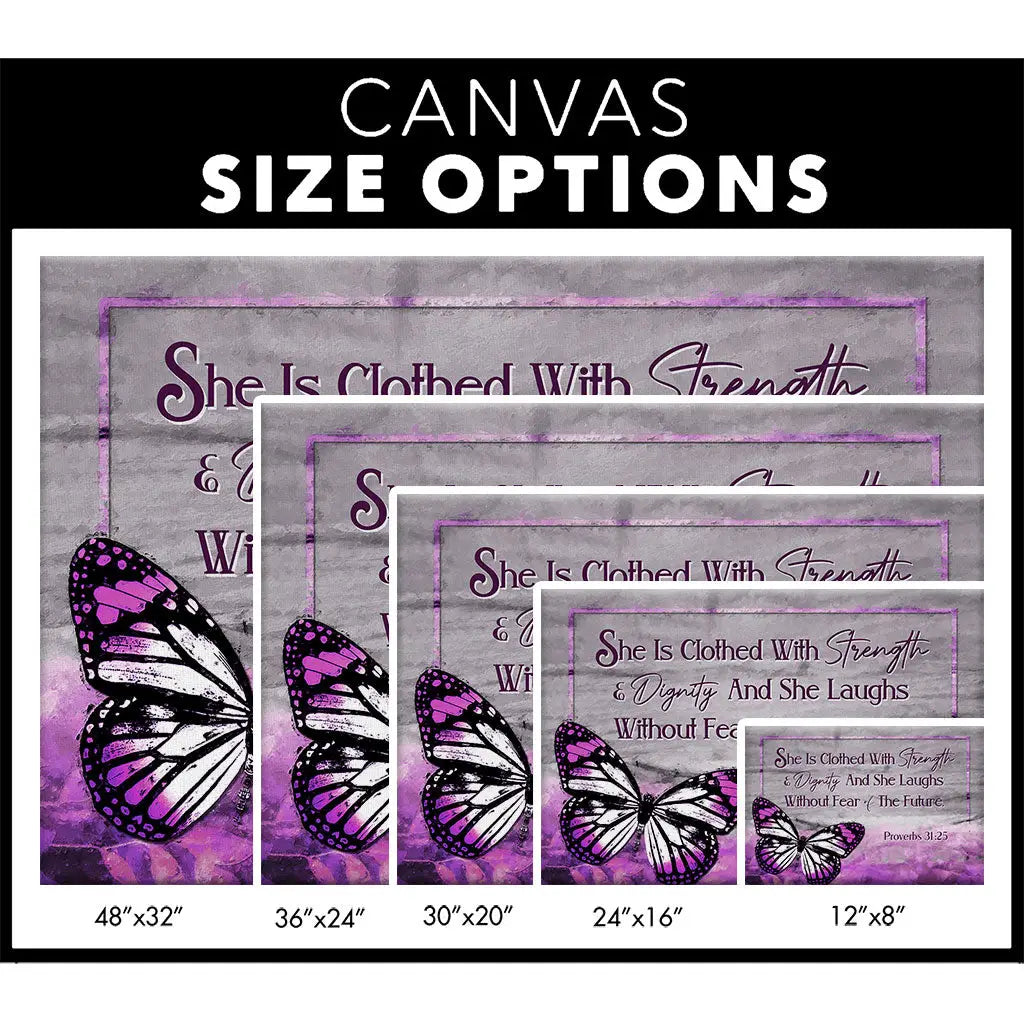She is clothed with strength and dignity wall art canvas size options
