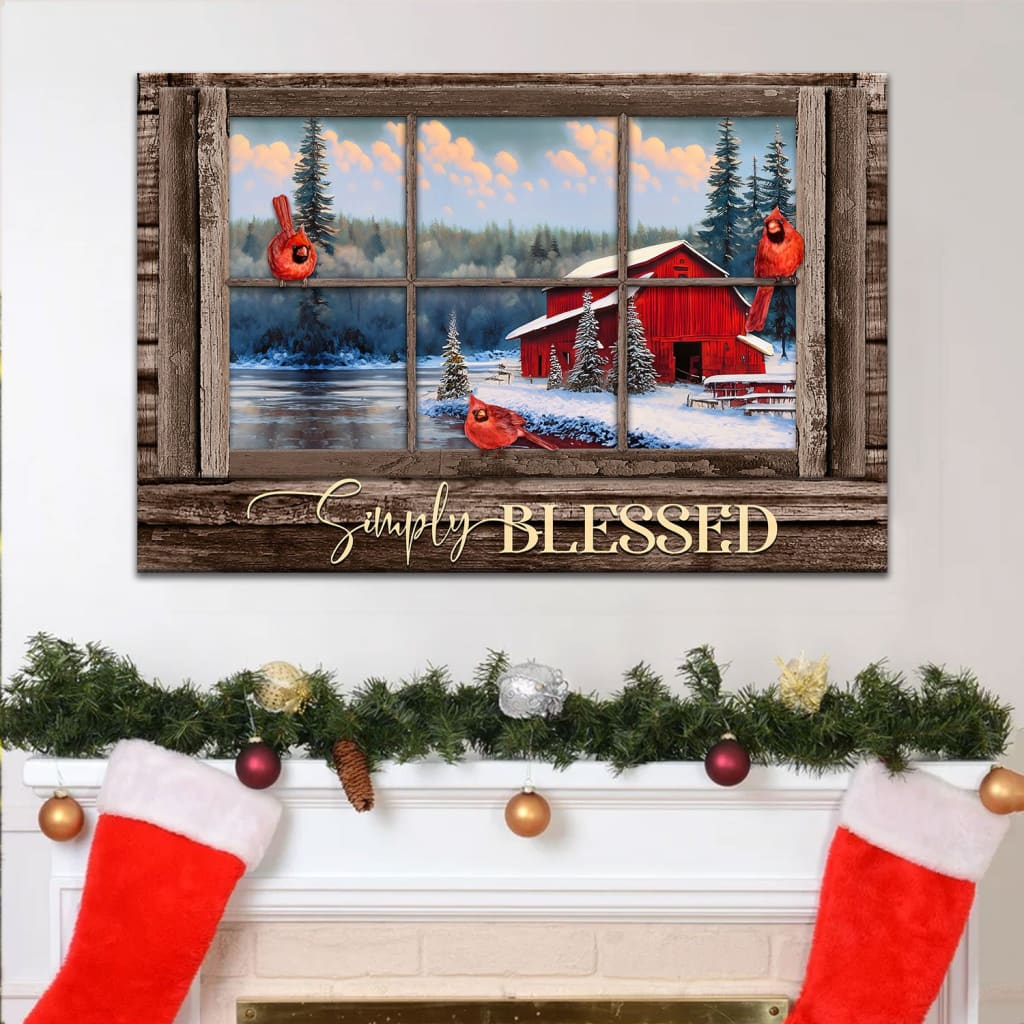 Inspirational canvas print with red cardinals and &quot;Simply Blessed&quot; message, ideal farmhouse Christmas wall art for homes.