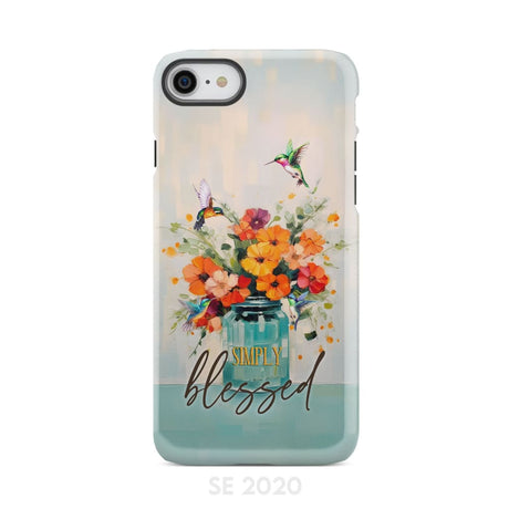 Simply Blessed Hummingbird Vase of Flowers Christian Phone Case iPhone SE 2020 / Tough