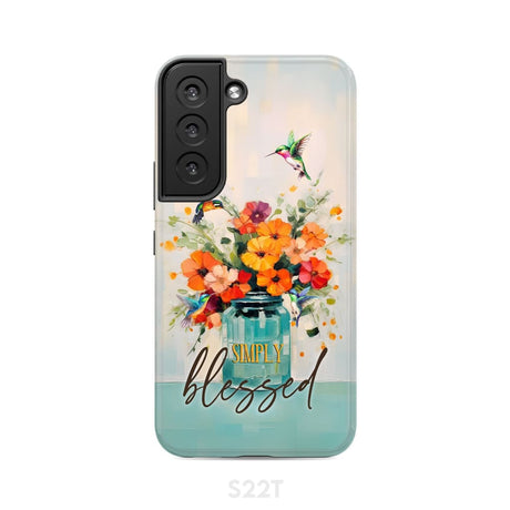 Simply Blessed Hummingbird Vase of Flowers Christian Phone Case Samsung Galaxy S22 / Tough