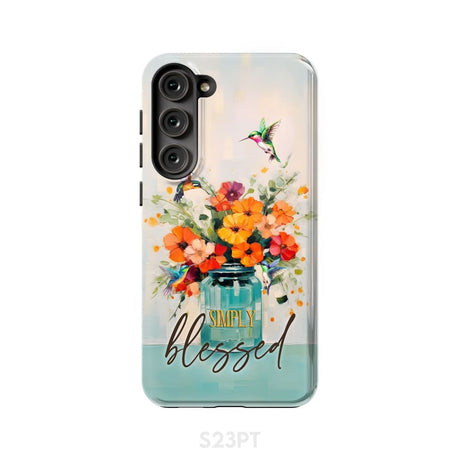 Simply Blessed Hummingbird Vase of Flowers Christian Phone Case Samsung Galaxy S23 Plus / Tough