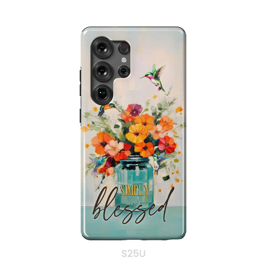Simply Blessed Hummingbird Vase of Flowers Christian Phone Case Samsung Galaxy S25 Ultra / Tough Case