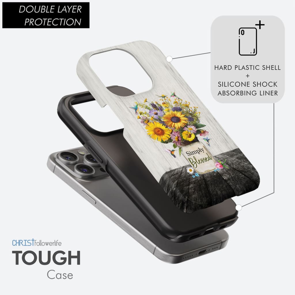Inspirational phone case featuring "Simply Blessed" with hummingbirds and flowers, perfect for Christian encouragement.