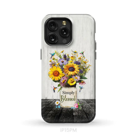 Simply Blessed Hummingbirds and Flowers in Vase Christian Phone Case iPhone 15 Pro Max / Tough Case