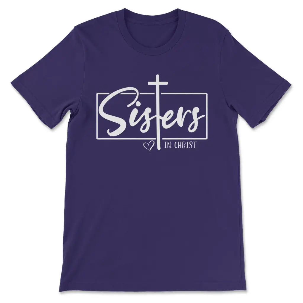 Sisters In Christ Tee Shirt Team Purple / S