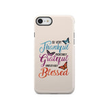 So very thankful incredibly grateful unbelievably blessed phone case Christian cases iPhone SE 2020 / Tough