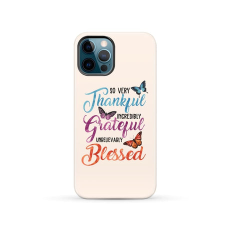 So very thankful incredibly grateful unbelievably blessed phone case Christian cases iPhone 12 Pro / Tough