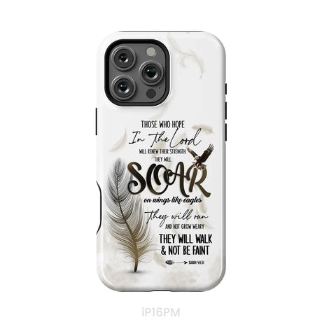 Soar on Wings Like Eagles Isaiah 40:31 Christian Phone Case iPhone 16 Pro Max / Tough Case