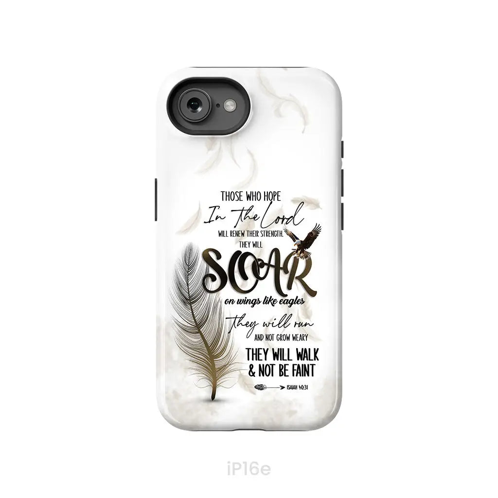 Soar on Wings Like Eagles Isaiah 40:31 Christian Phone Case iPhone 16e / Tough Case