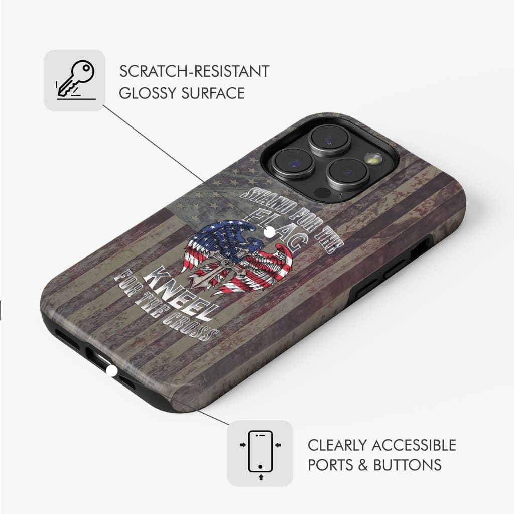 Stand for the Flag and Kneel Cross American Phone Case