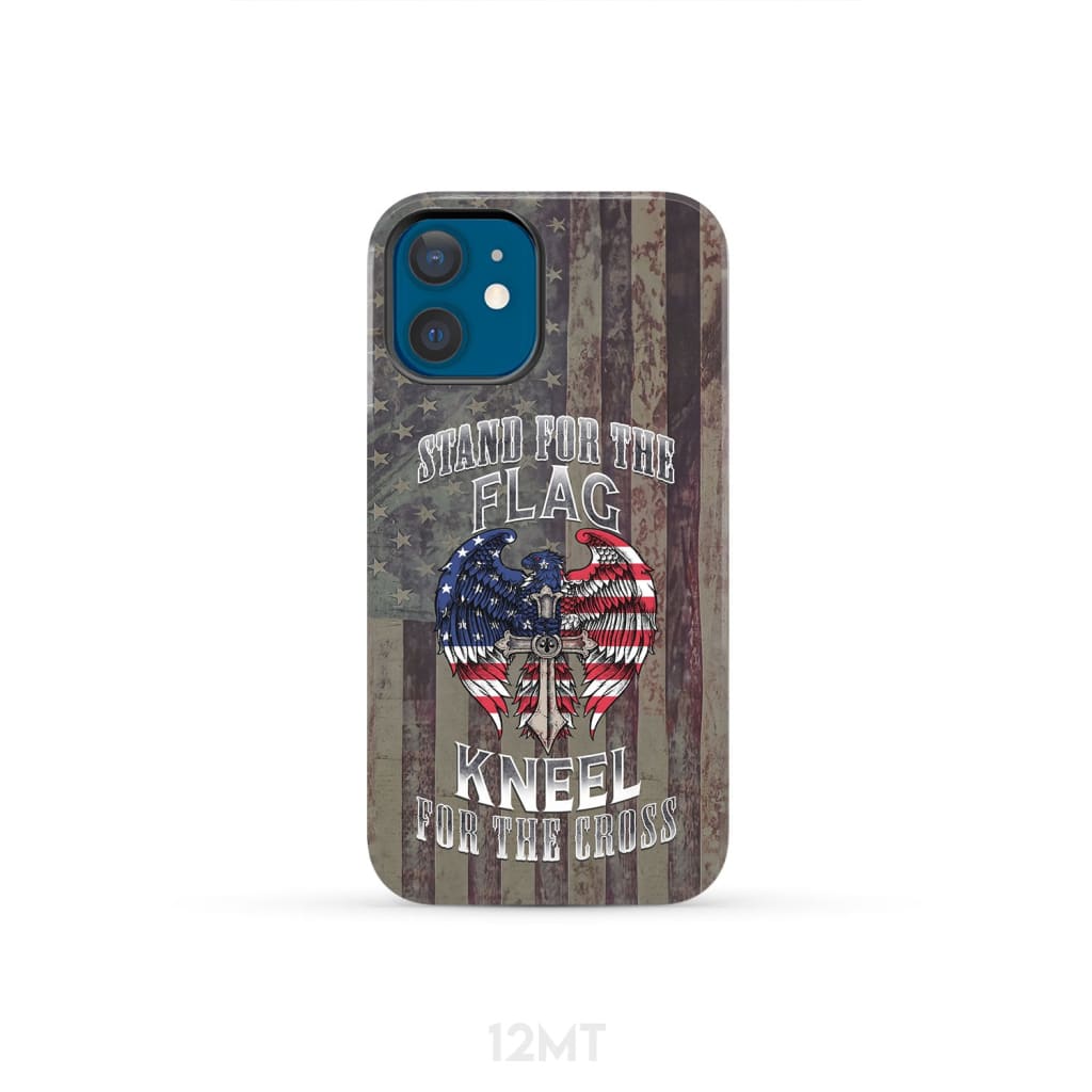 Stand for the Flag and Kneel Cross American Phone Case iPhone 12 Mini / Tough
