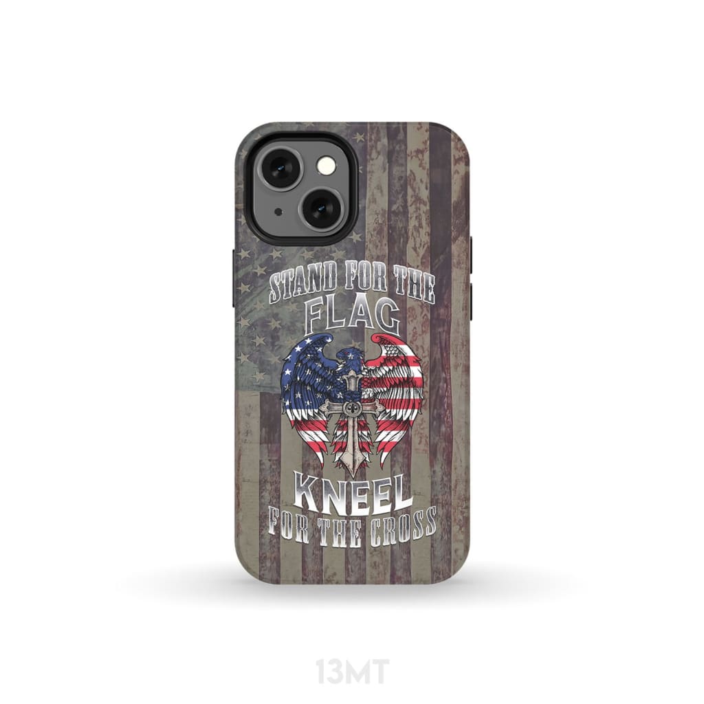 Stand for the Flag and Kneel Cross American Phone Case iPhone 13 Mini / Tough
