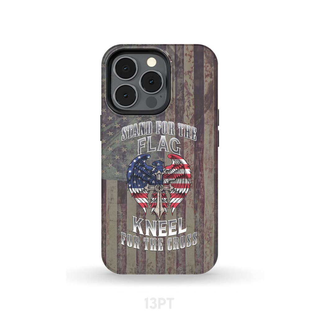 Stand for the Flag and Kneel Cross American Phone Case iPhone 13 Pro / Tough