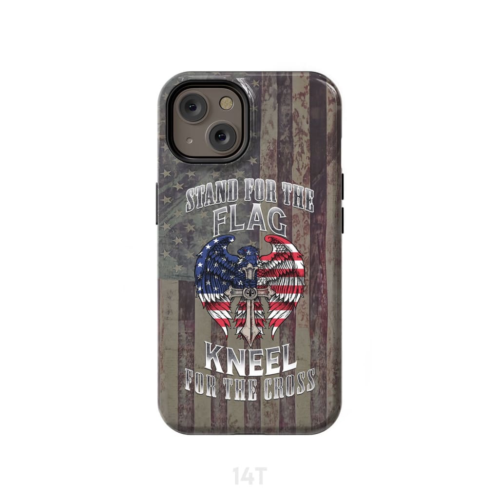 Stand for the Flag and Kneel Cross American Phone Case iPhone 14 / Tough