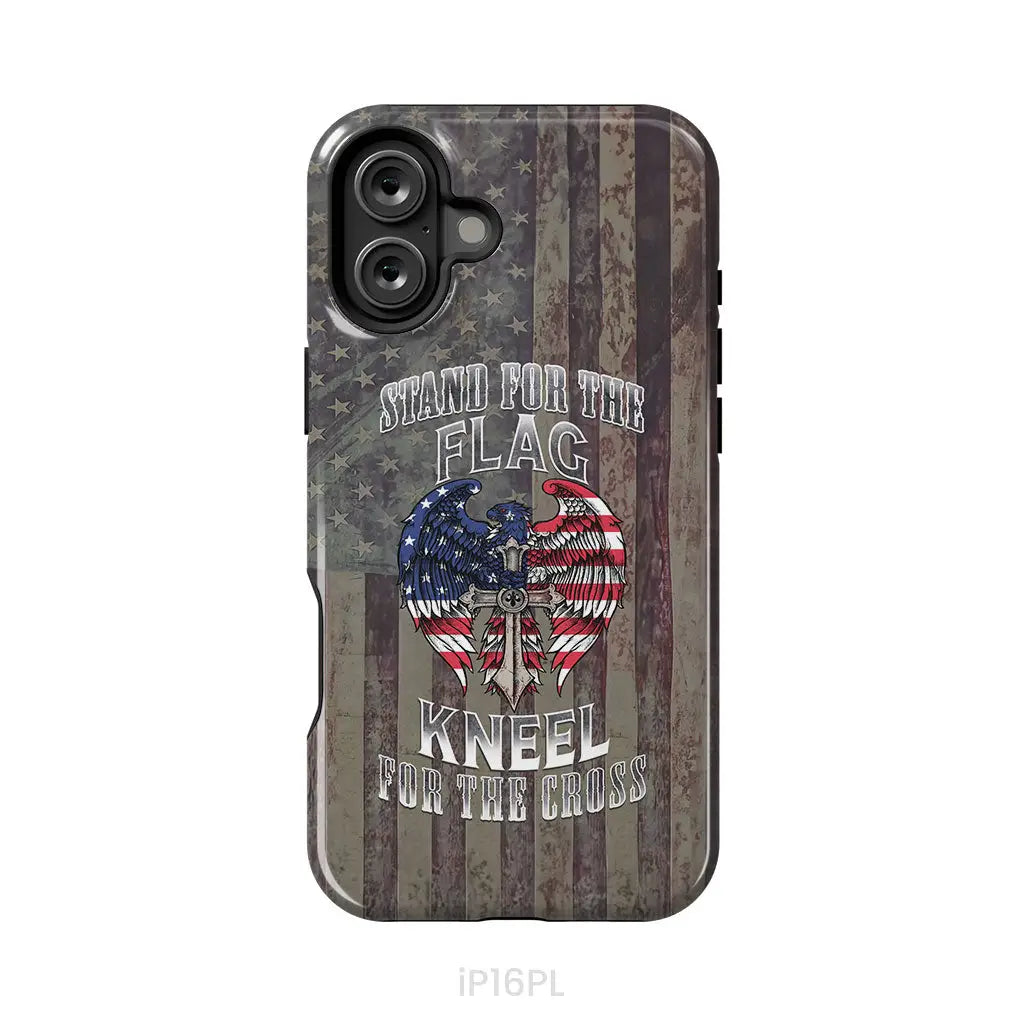 Stand for the Flag and Kneel for the Cross American Flag Cross Phone Case iPhone 16 Plus / Tough Case