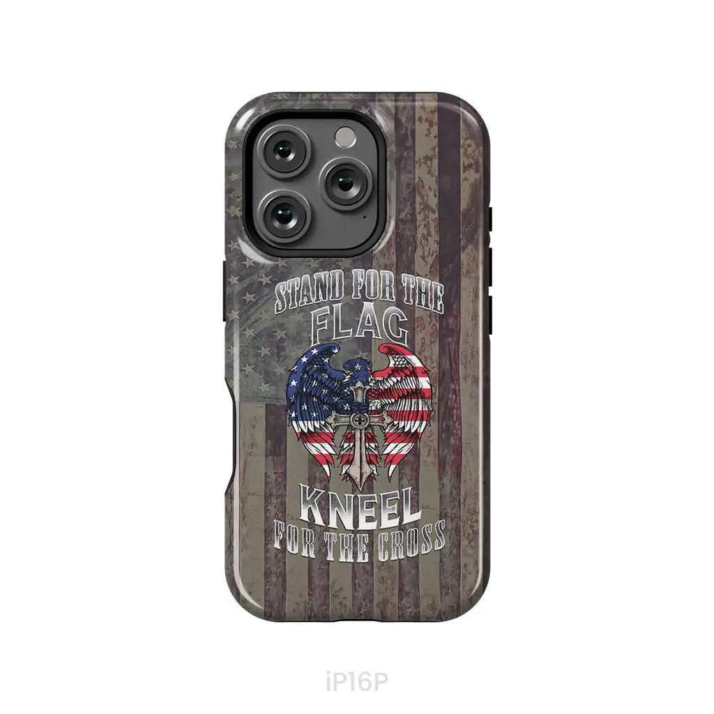 Stand for the Flag and Kneel for the Cross American Flag Cross Phone Case iPhone 16 Pro / Tough Case