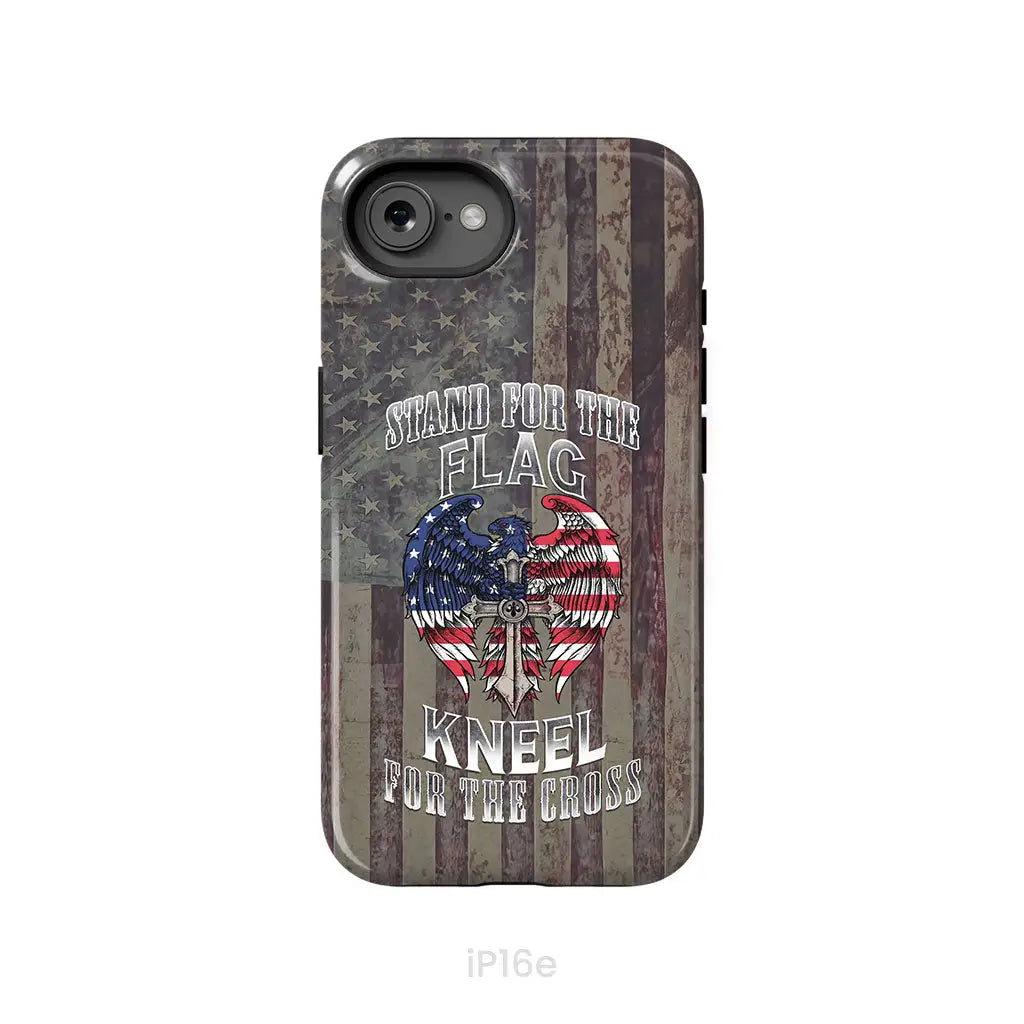 Stand for the Flag and Kneel for the Cross American Flag Cross Phone Case iPhone 16e / Tough Case