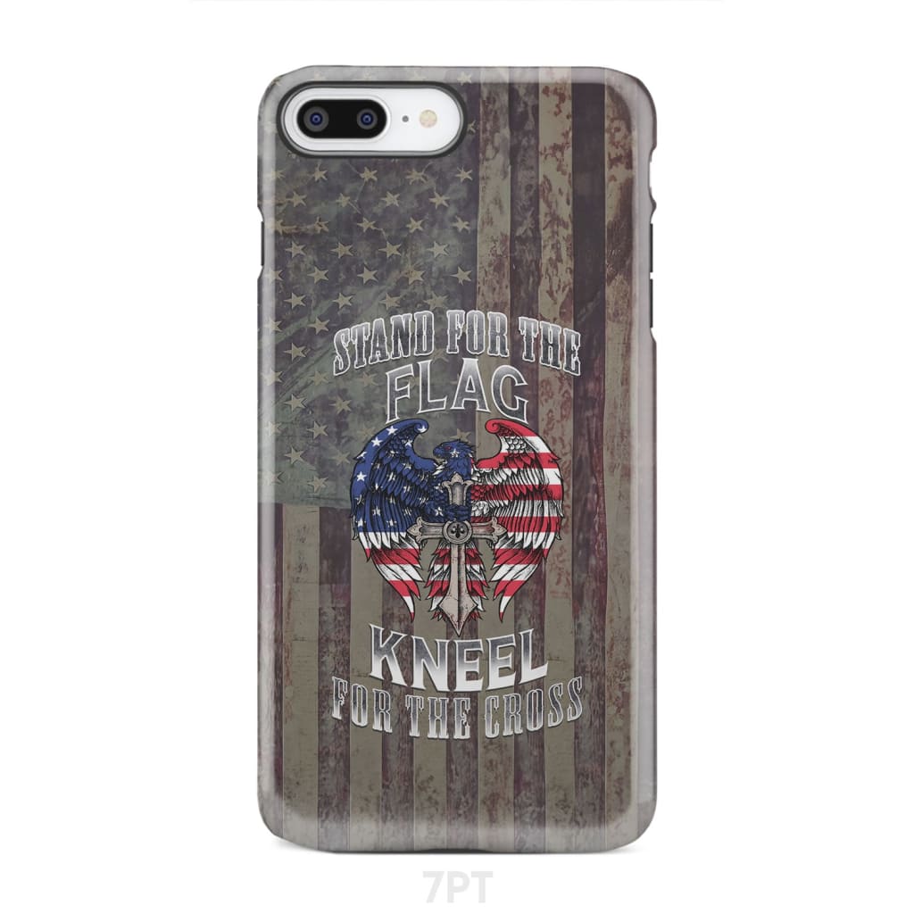 Stand for the Flag and Kneel Cross American Phone Case iPhone 7 Plus / Tough